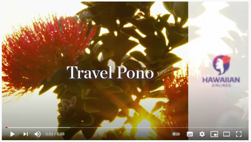 ハワイアン航空が機内ビデオ「Travel Pono」をリリース