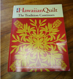 The Hawaiian Quilt...The Tradition Continues
